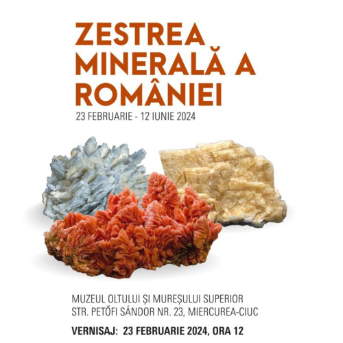 Zestrea României - Expoziţie unică cu cele mai rare minerale - Vernisată la Miercurea Ciuc de către Muzeul Oltului și Mureșului Superior