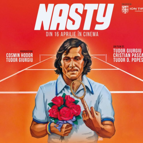 NASTY - Documentar despre viața și cariera lui Ilie Năstase, legendarul tenismen român